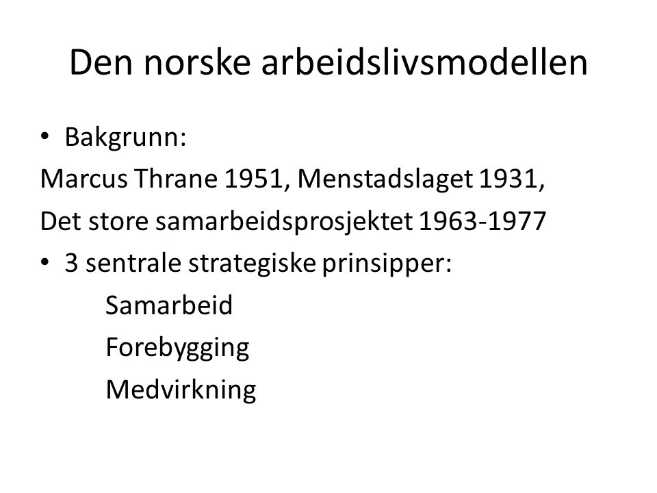 Den norske arbeidslivsmodellen