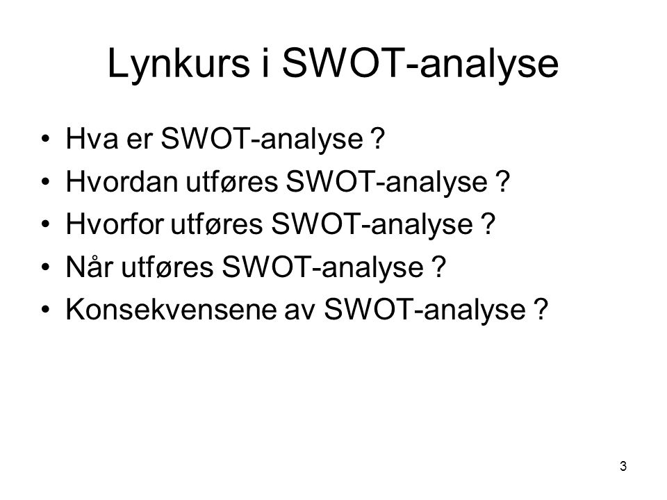 Lynkurs i SWOT-analyse