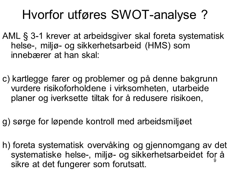 Hvorfor utføres SWOT-analyse
