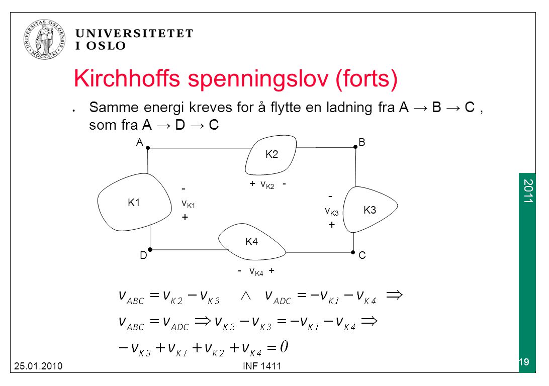 Kirchhoffs spenningslov (forts)