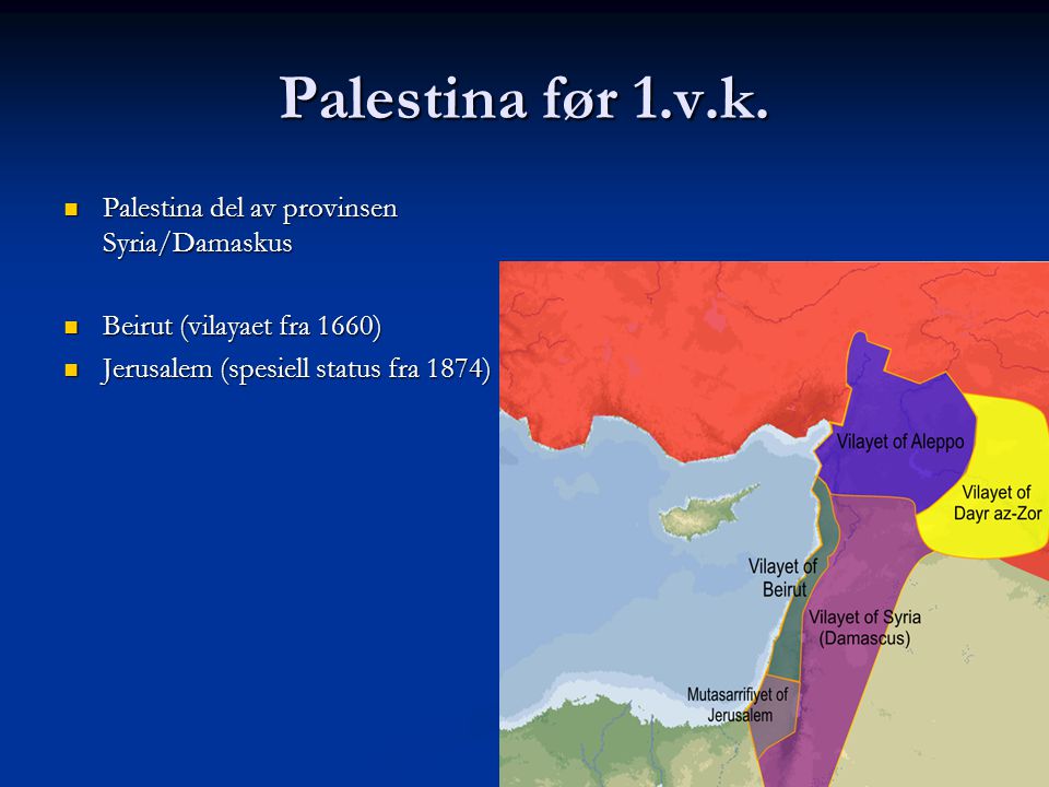 Palestina før 1.v.k. Palestina del av provinsen Syria/Damaskus