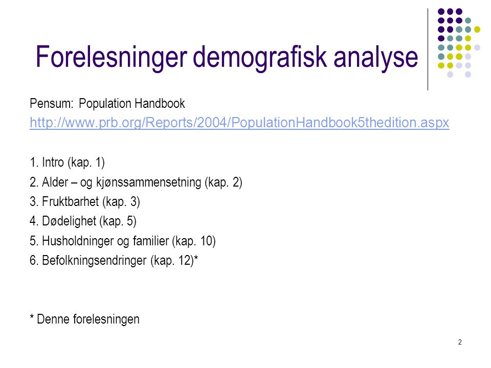 Forelesninger demografisk analyse