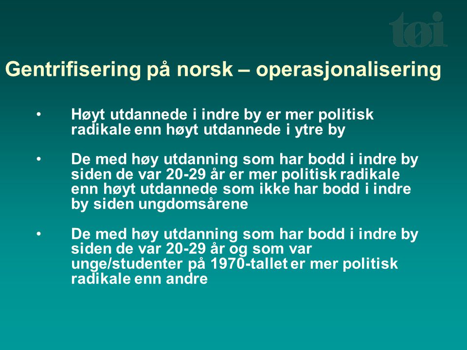 Gentrifisering på norsk – operasjonalisering