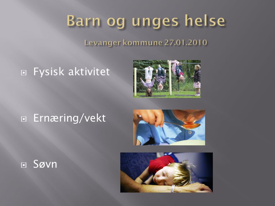 Barn og unges helse Levanger kommune