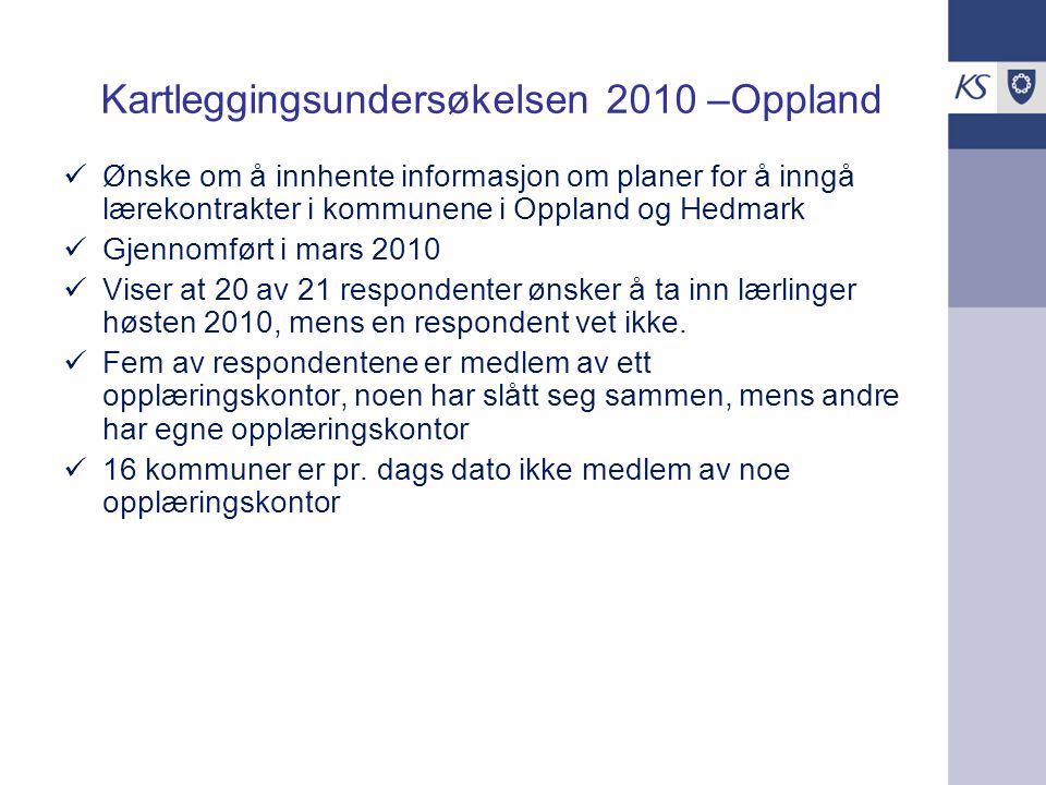 Kartleggingsundersøkelsen 2010 –Oppland