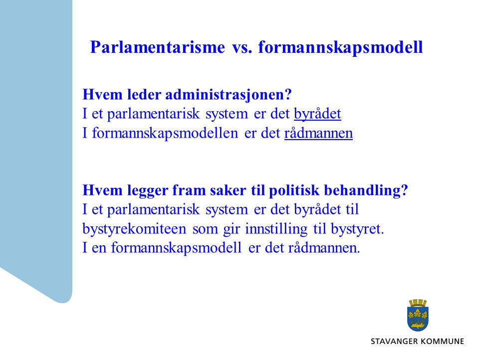 Parlamentarisme vs. formannskapsmodell
