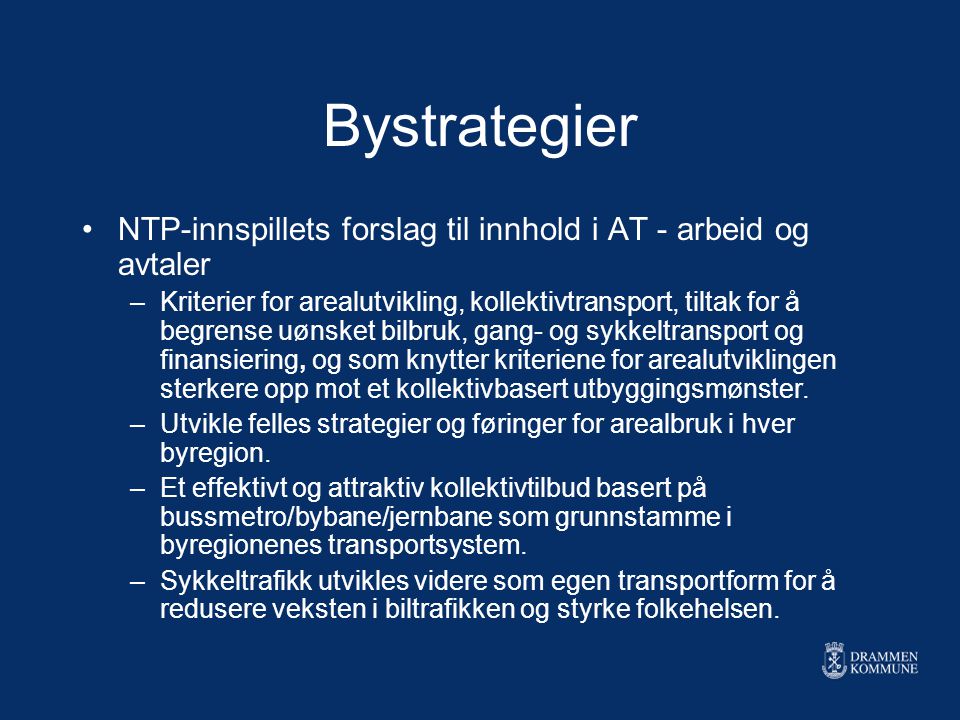 Bystrategier NTP-innspillets forslag til innhold i AT - arbeid og avtaler.