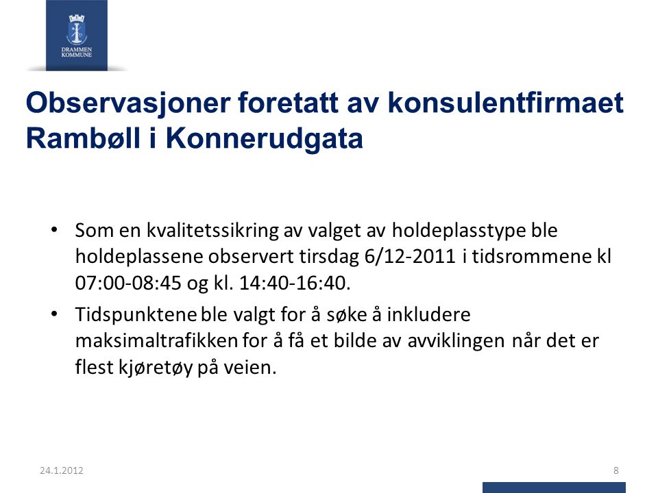 Observasjoner foretatt av konsulentfirmaet Rambøll i Konnerudgata