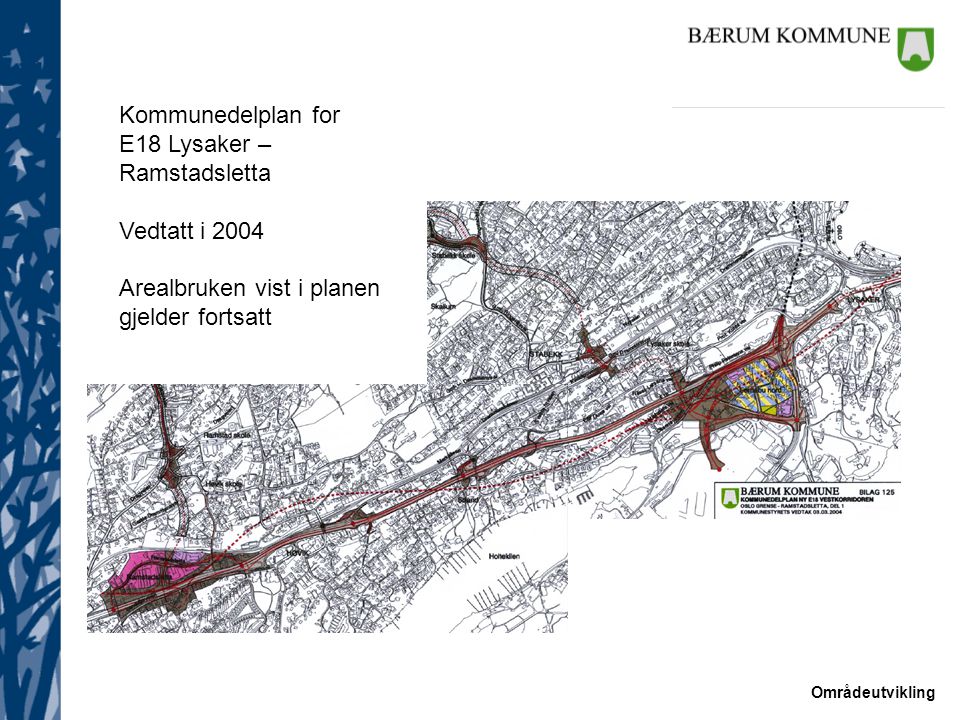 Kommunedelplan for E18 Lysaker – Ramstadsletta