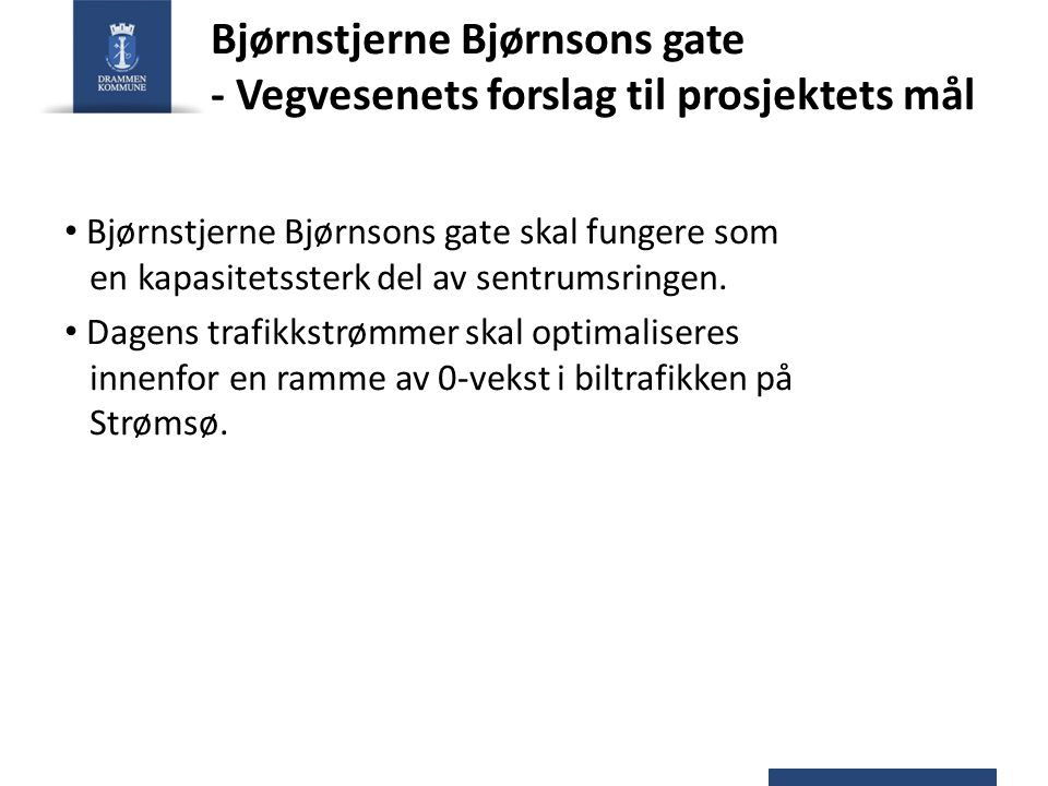 Bjørnstjerne Bjørnsons gate - Vegvesenets forslag til prosjektets mål