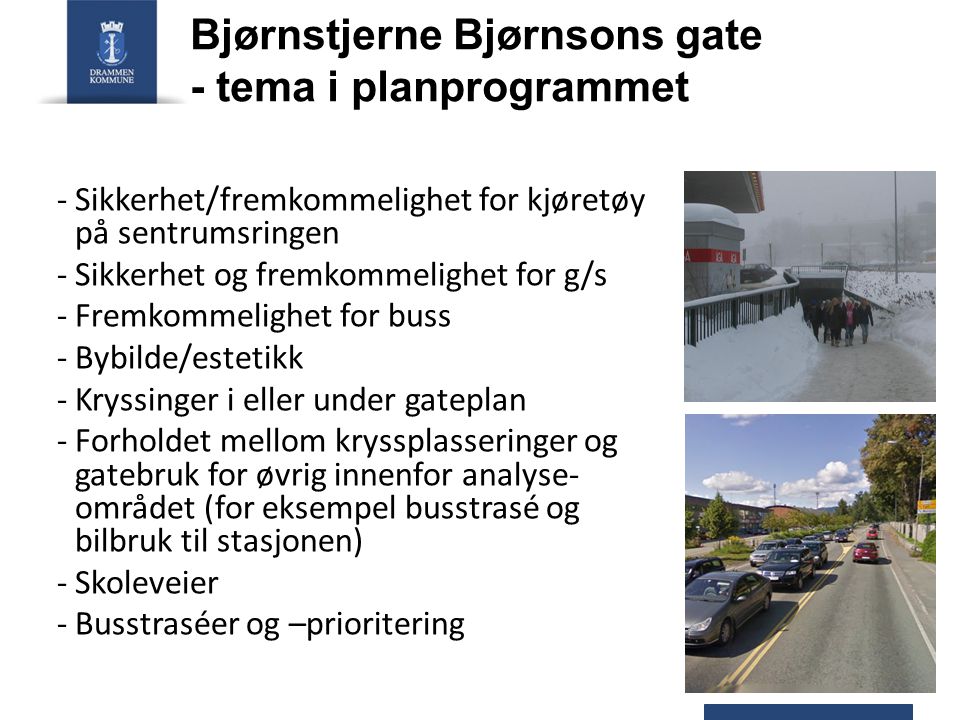 Bjørnstjerne Bjørnsons gate - tema i planprogrammet