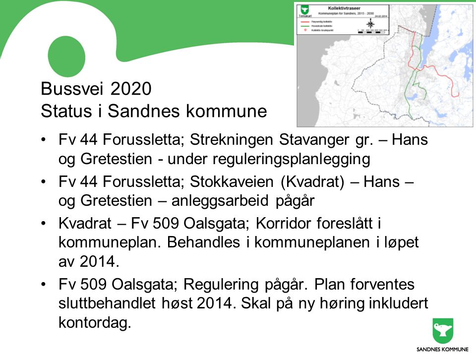 Bussvei 2020 Status i Sandnes kommune