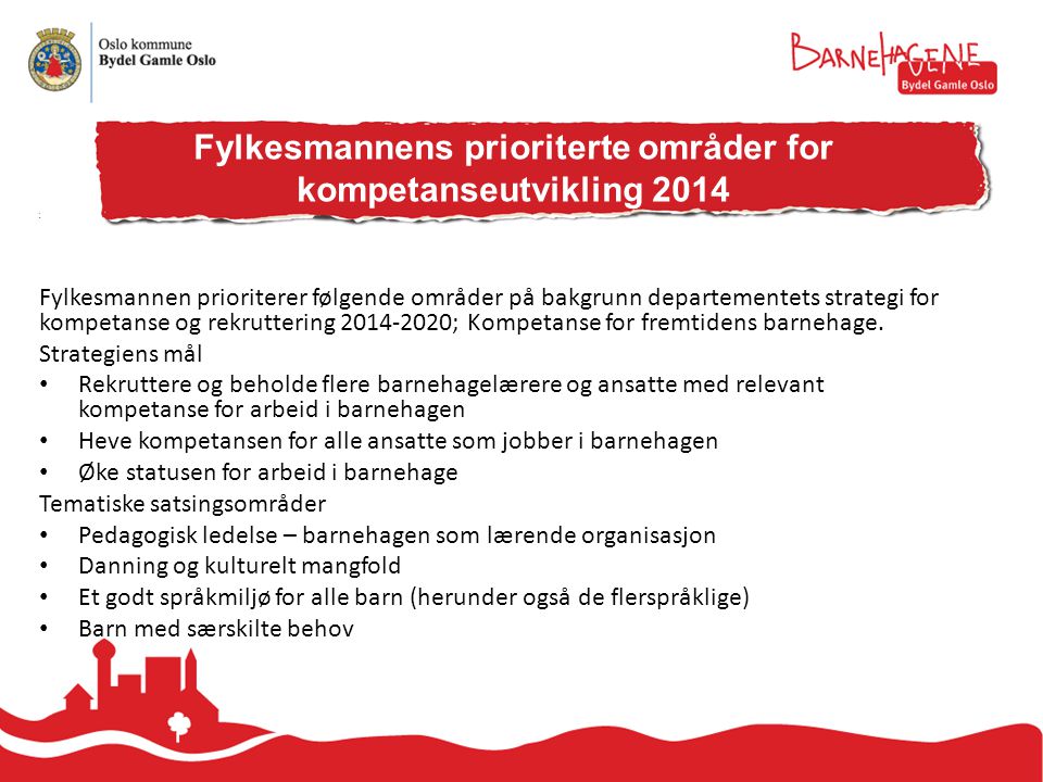 Fylkesmannens prioriterte områder for kompetanseutvikling 2014