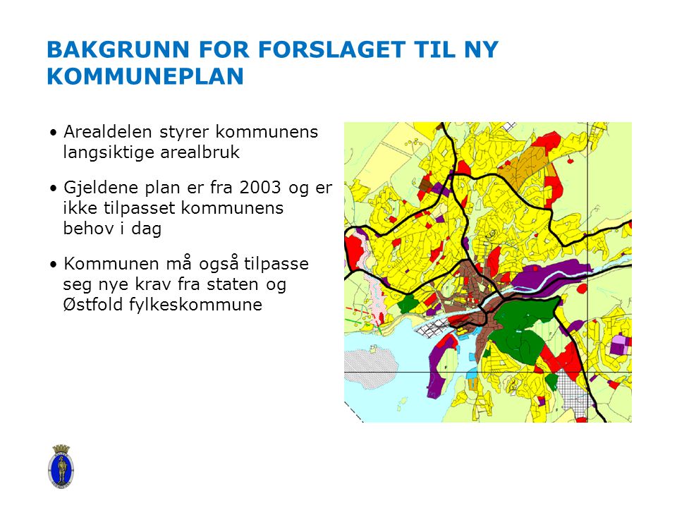Bakgrunn for forslaget til ny kommuneplan