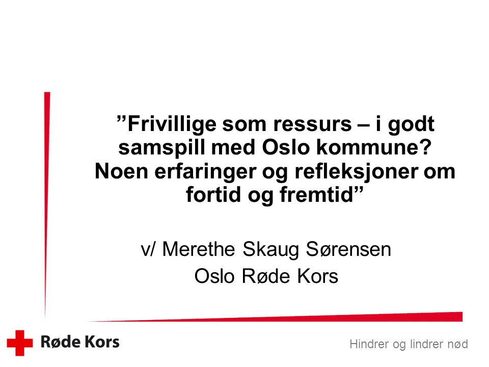 v/ Merethe Skaug Sørensen