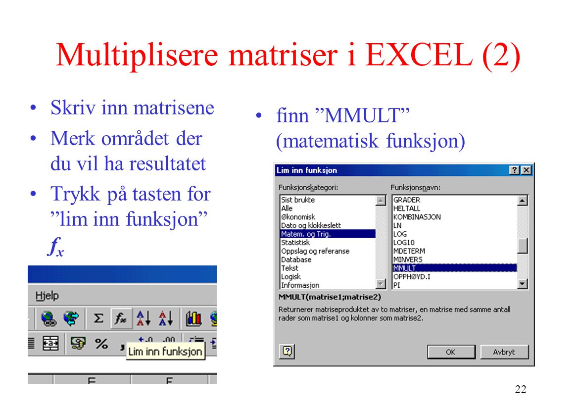 Multiplisere matriser i EXCEL (2)