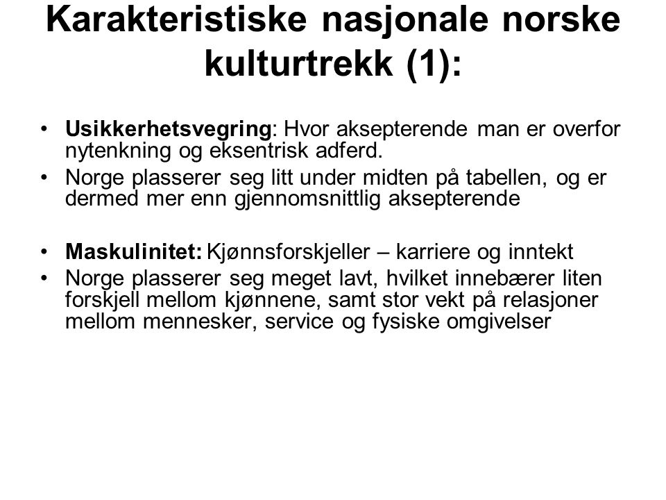 Karakteristiske nasjonale norske kulturtrekk (1):