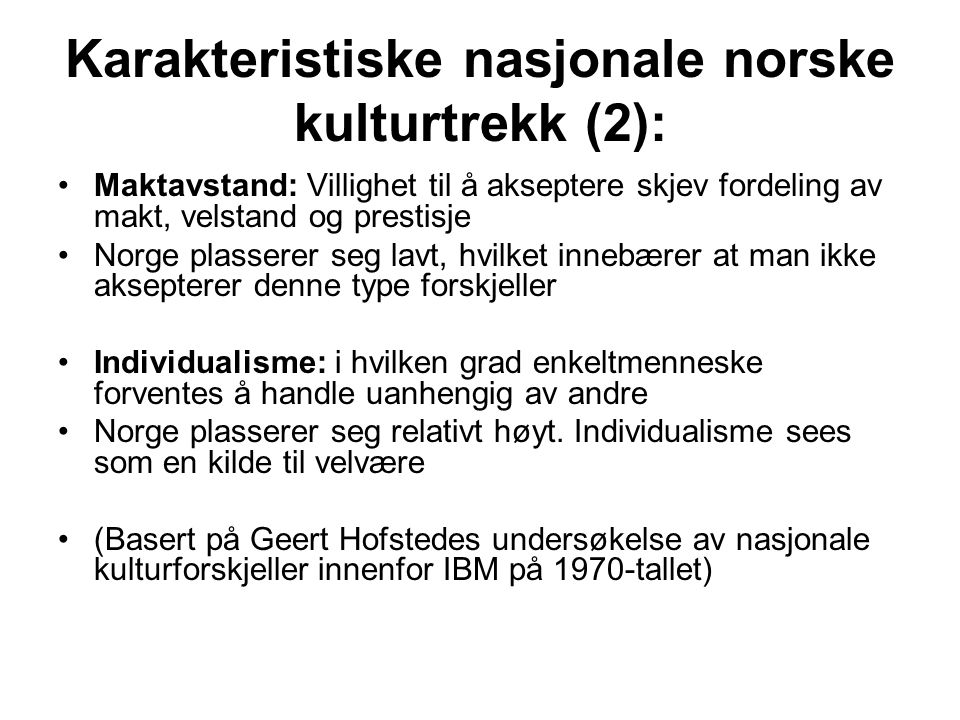 Karakteristiske nasjonale norske kulturtrekk (2):