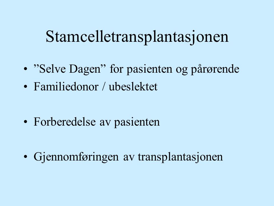 Stamcelletransplantasjonen