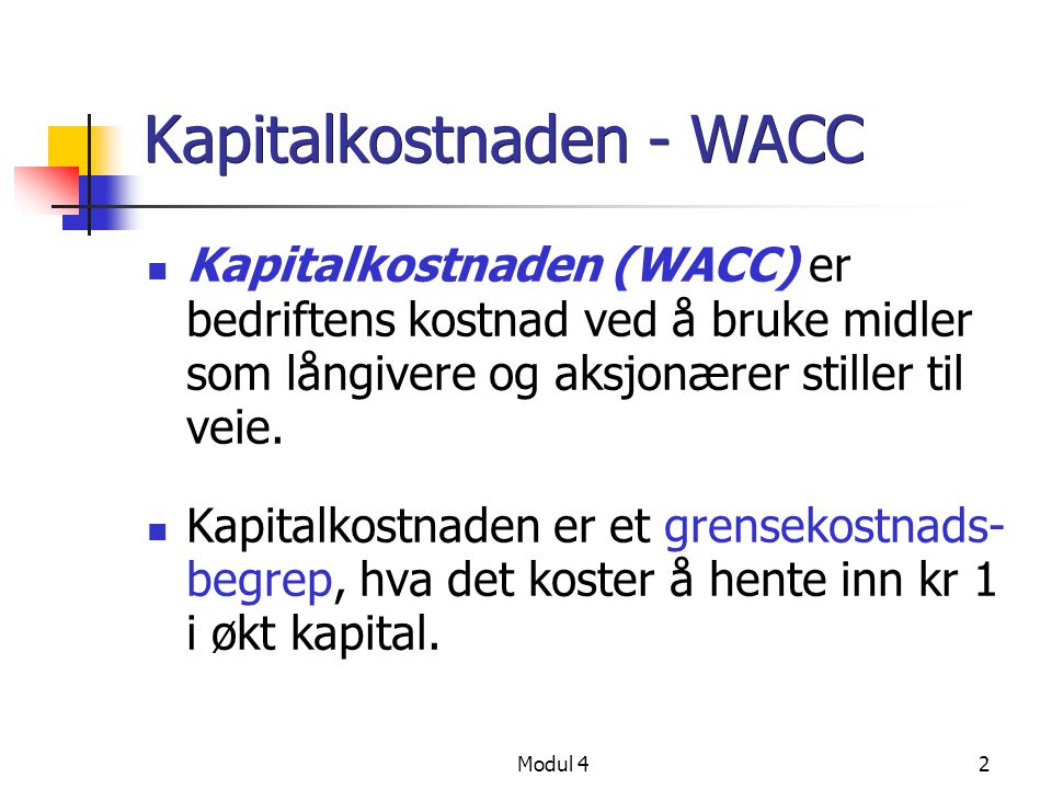 Kapitalkostnaden - WACC