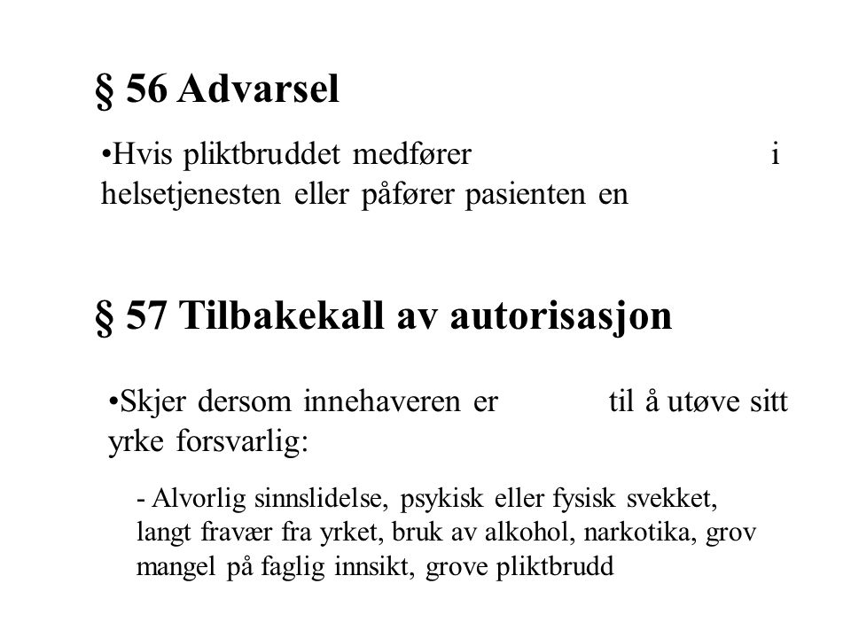 § 57 Tilbakekall av autorisasjon