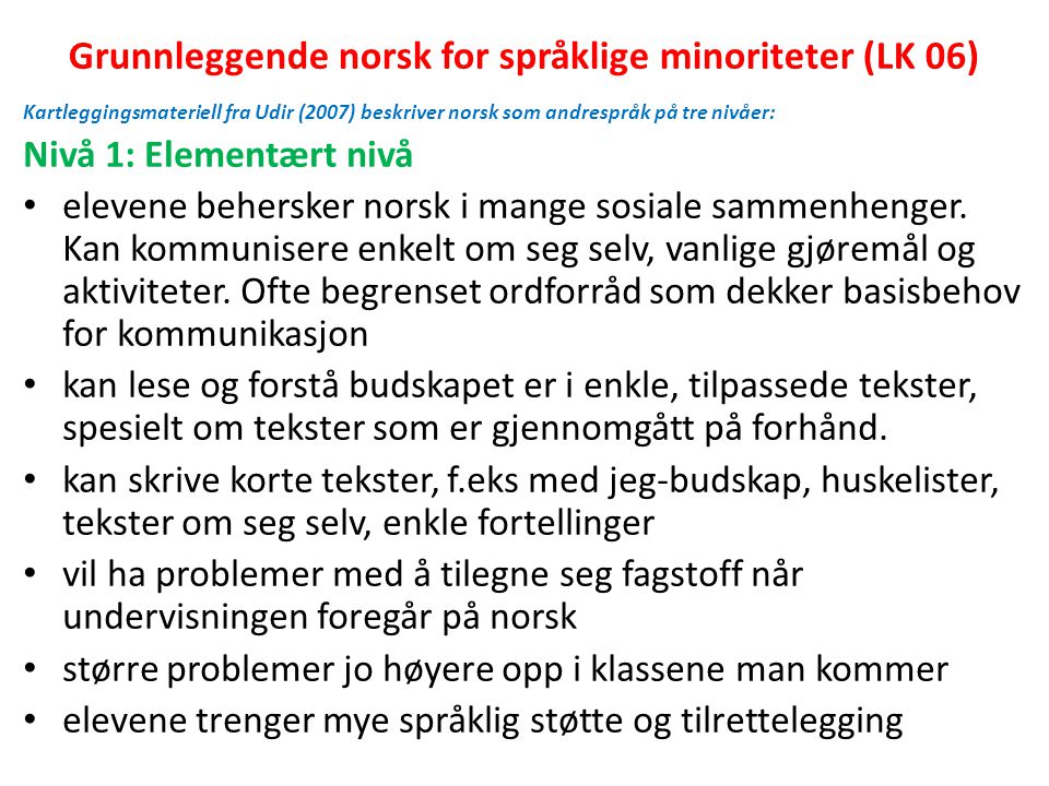 Grunnleggende norsk for språklige minoriteter (LK 06)