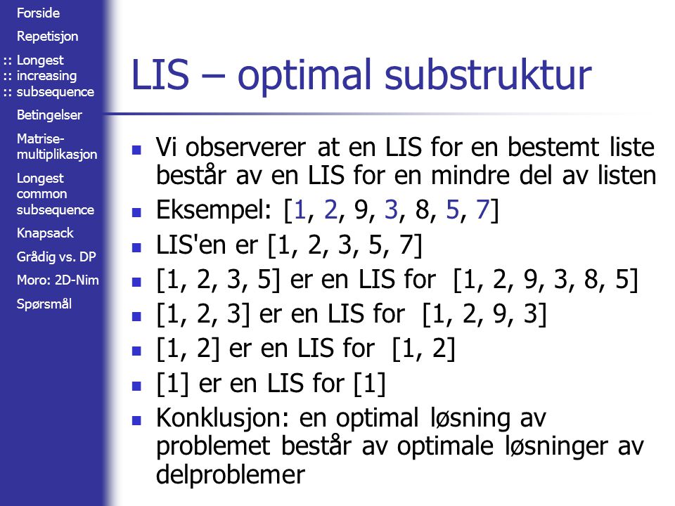 LIS – optimal substruktur