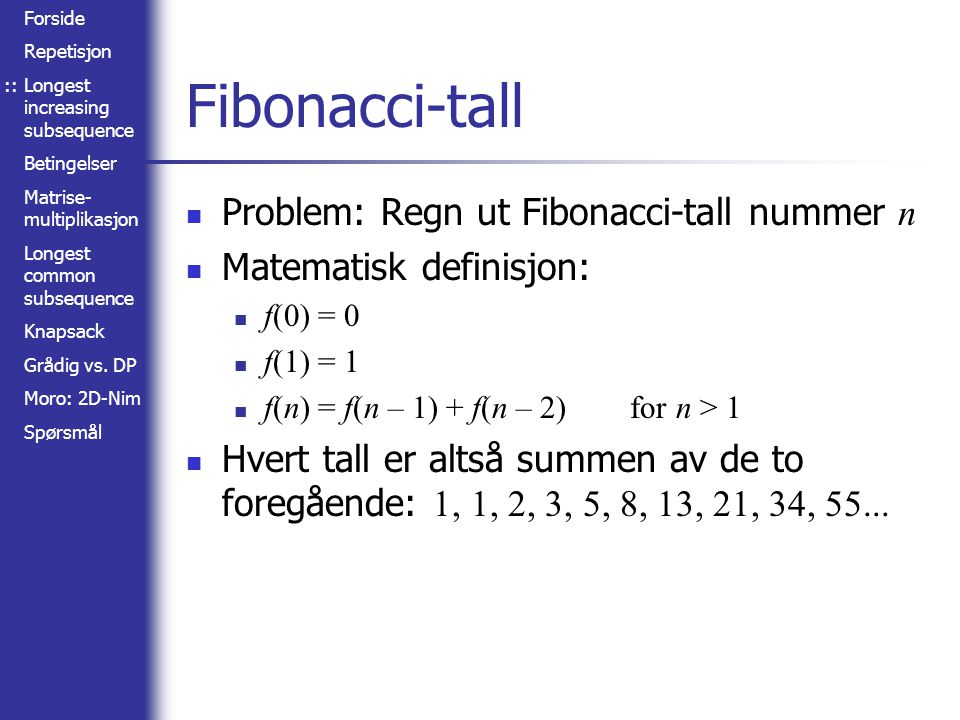Fibonacci-tall Problem: Regn ut Fibonacci-tall nummer n
