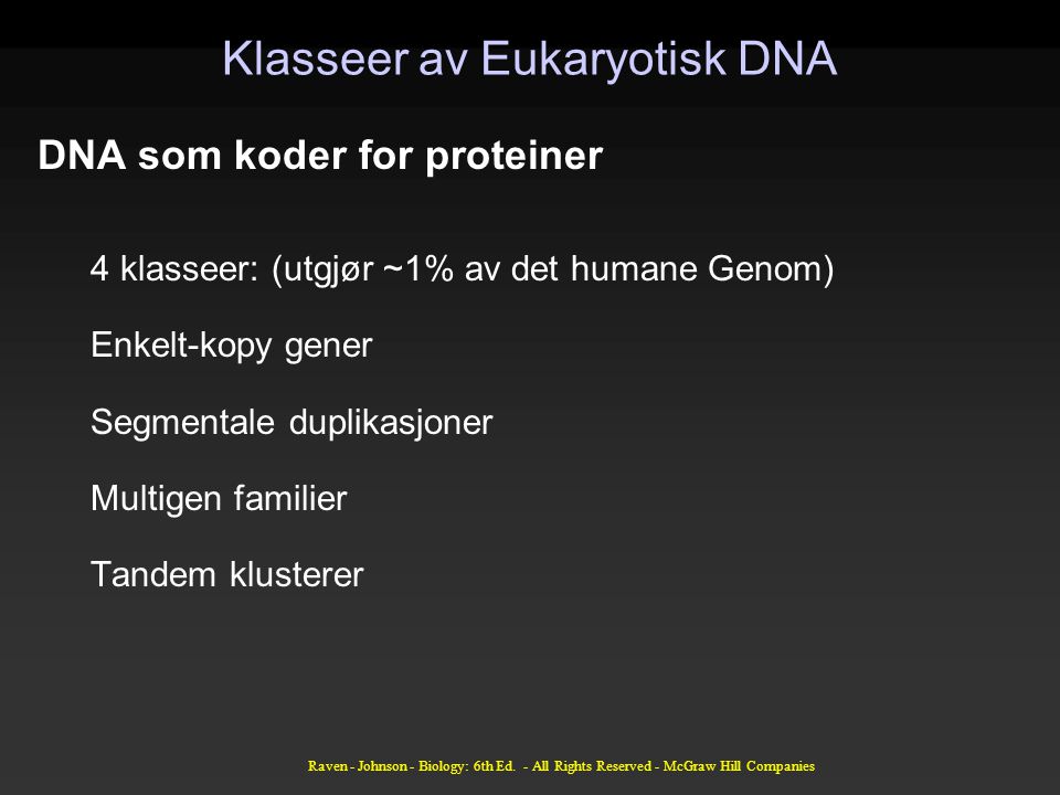 Klasseer av Eukaryotisk DNA