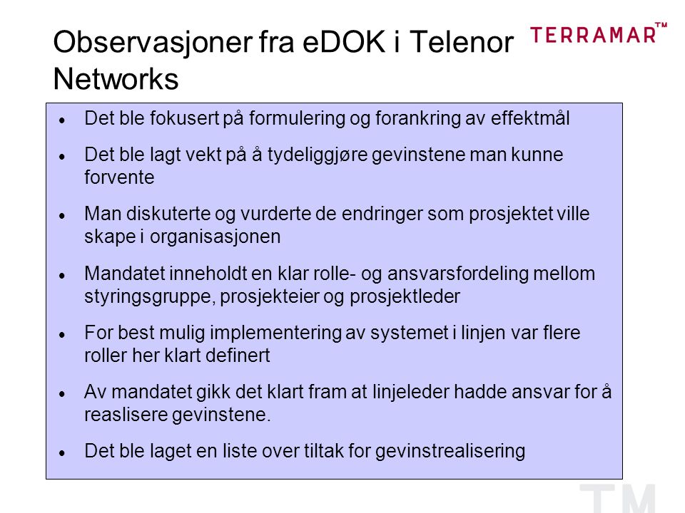 Observasjoner fra eDOK i Telenor Networks
