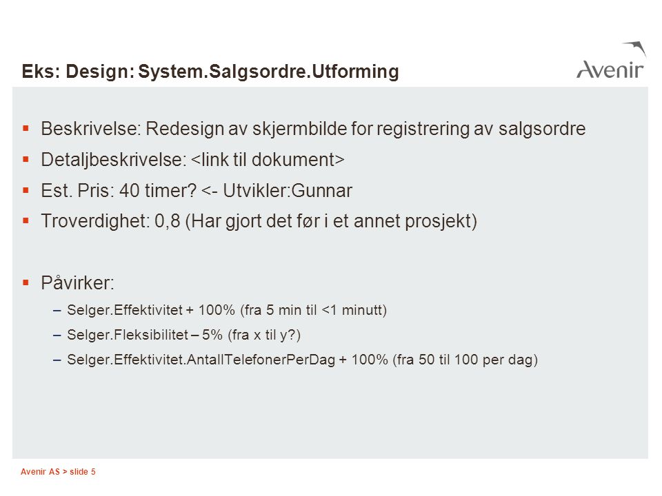 Eks: Design: System.Salgsordre.Utforming