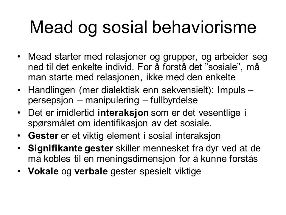 Mead og sosial behaviorisme