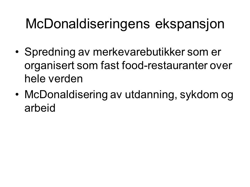McDonaldiseringens ekspansjon