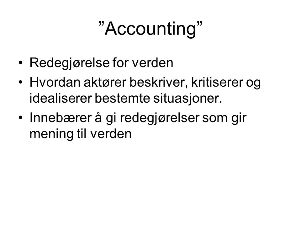 Accounting Redegjørelse for verden