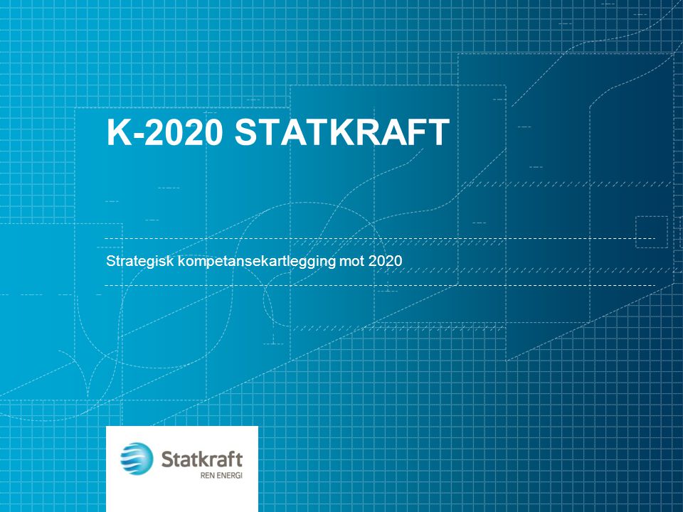 Strategisk kompetansekartlegging mot 2020