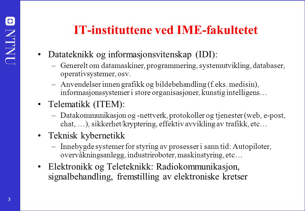 IT-instituttene ved IME-fakultetet