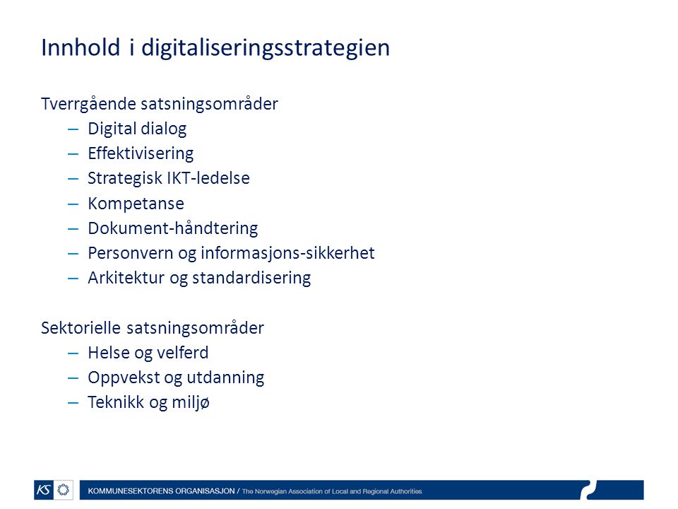 Innhold i digitaliseringsstrategien