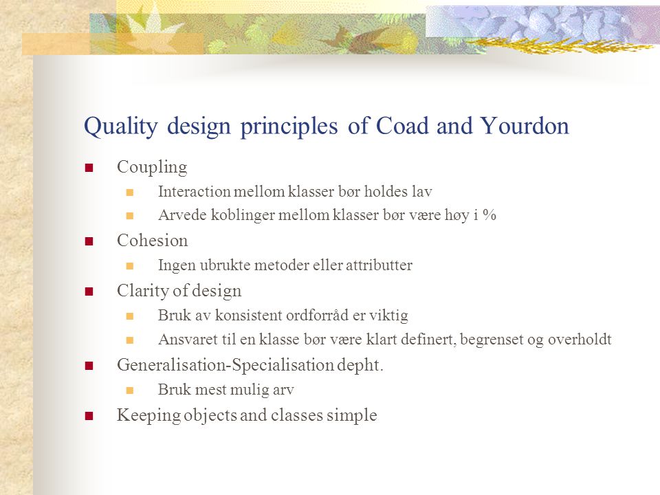 Quality design principles of Coad and Yourdon
