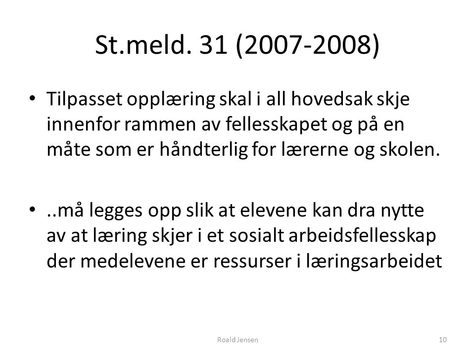 St.meld. 31 ( )