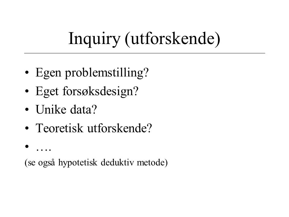 Inquiry (utforskende)