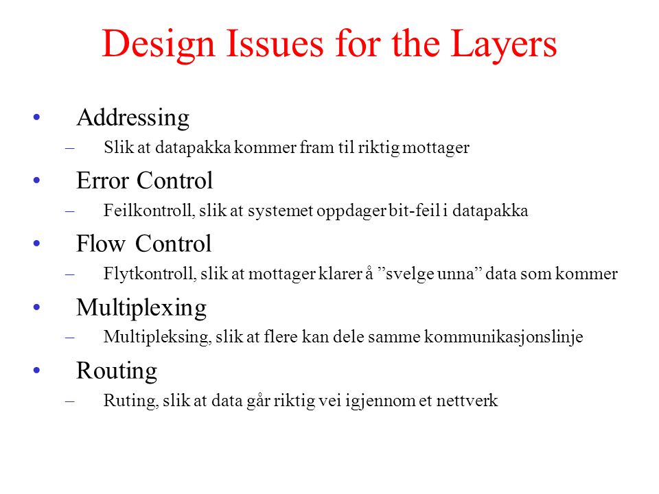Design Issues for the Layers