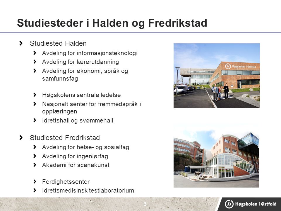 Studiesteder i Halden og Fredrikstad