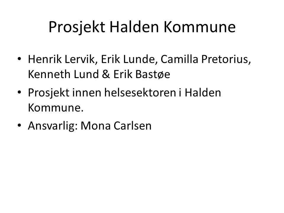 Prosjekt Halden Kommune