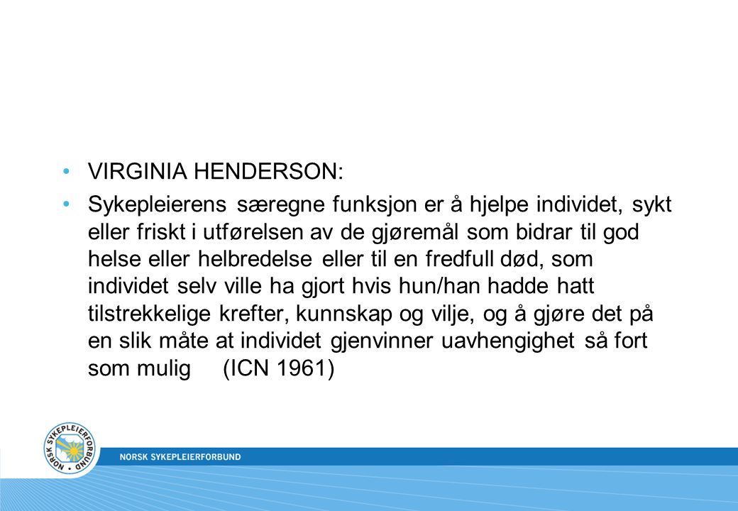VIRGINIA HENDERSON: