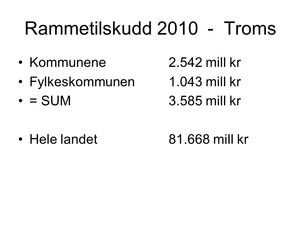 Rammetilskudd Troms Kommunene mill kr