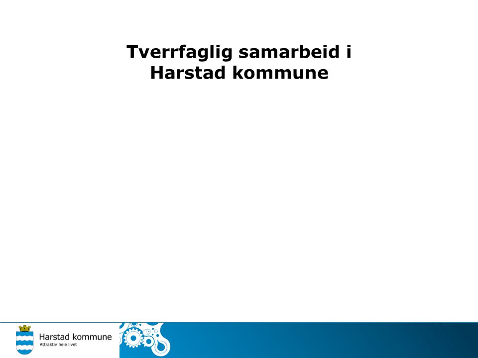 Tverrfaglig samarbeid i Harstad kommune