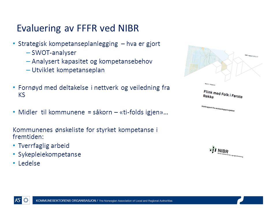 Evaluering av FFFR ved NIBR