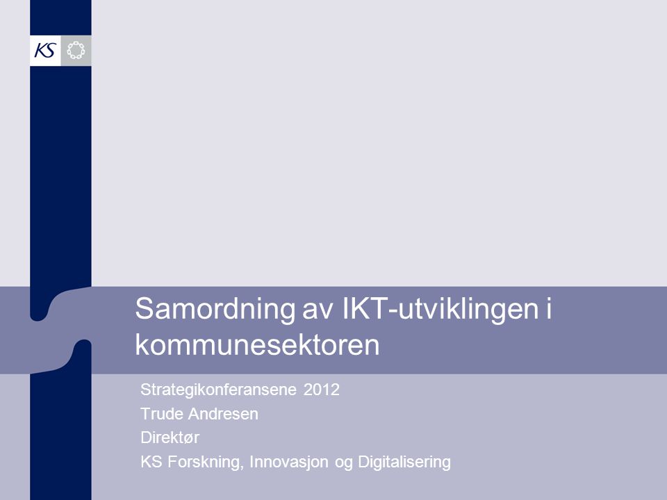 Samordning av IKT-utviklingen i kommunesektoren