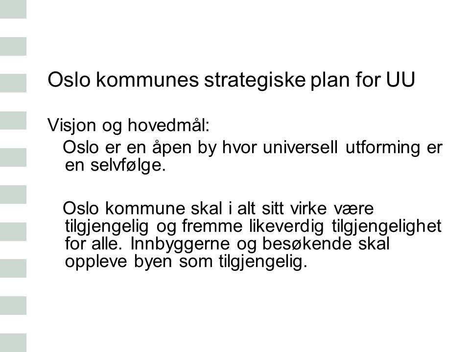 Oslo kommunes strategiske plan for UU
