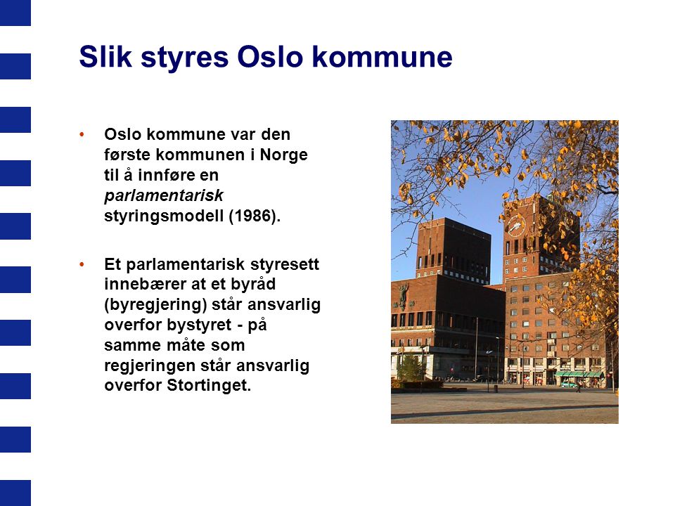 Slik styres Oslo kommune